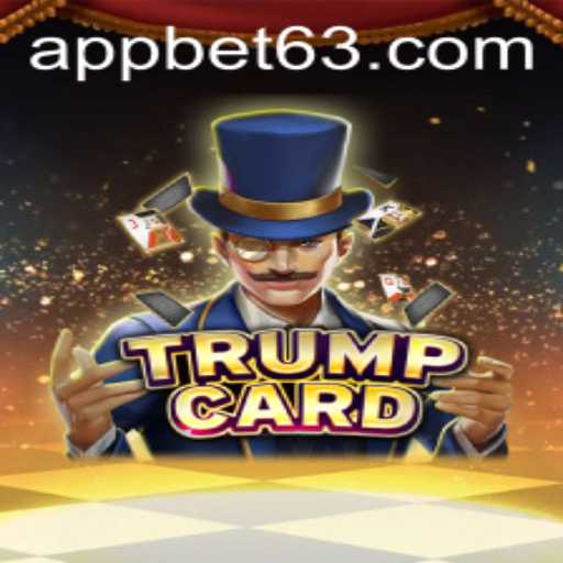 Unveiling the Exciting World of TrumpCard with Bet63